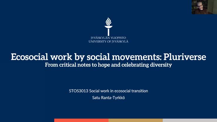 Satu Ranta-Tyrkkö: Ecosocial work by social movements: Pluriverse