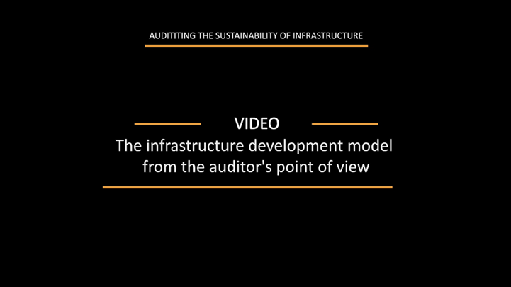 The infrastructure development model from the auditors' point of view