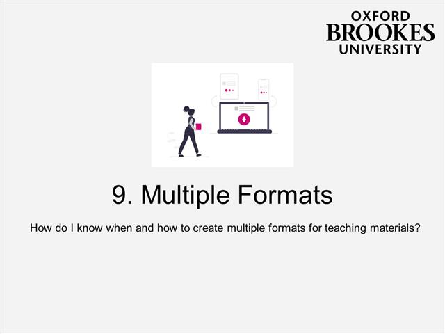 9. How do I know when and how to create multiple formats for teaching ...