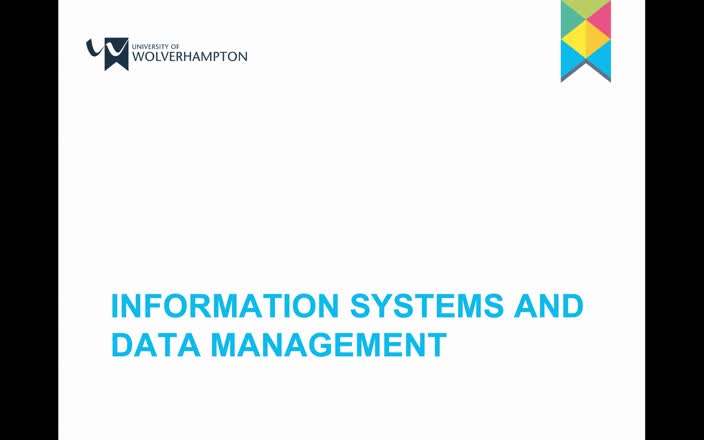 7CI022 1 - Introduction Pt 2 - Information Systems and Data Management
