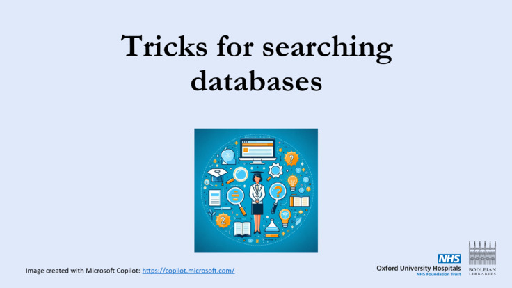 Tricks for searching databases