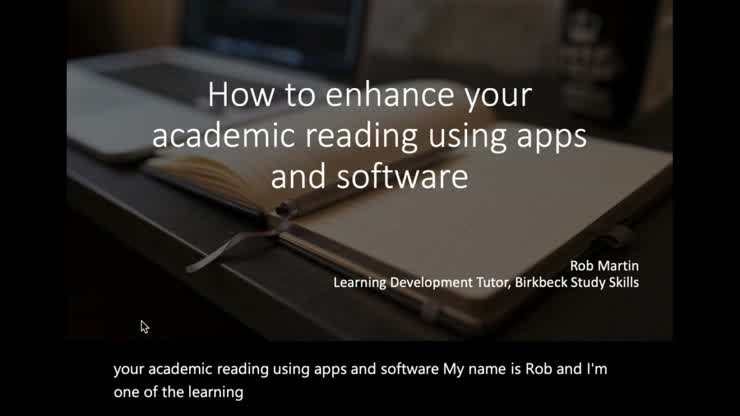 2020 12 04 How to enhance your academic reading using apps and software