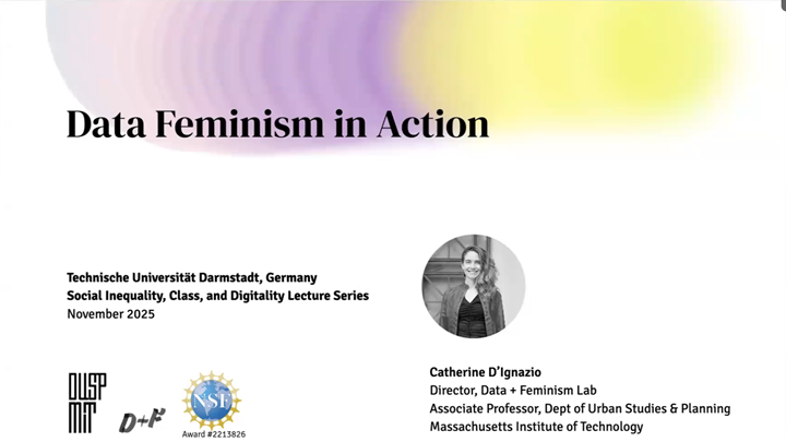 Data Feminism in Action - Catherine D‘Ignazio (26.11.2025)