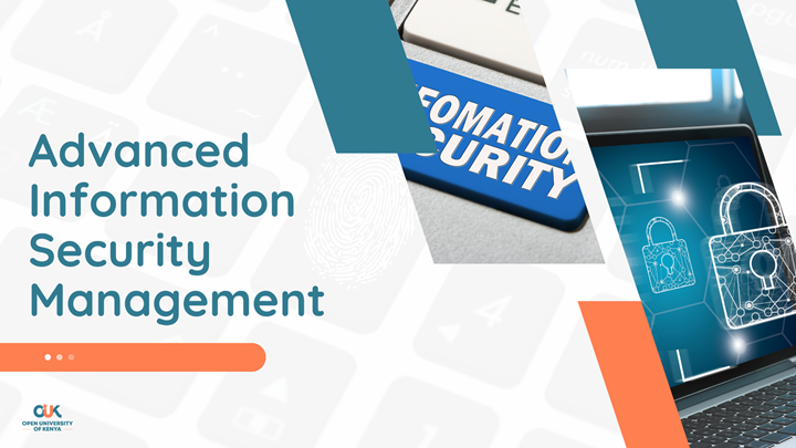 Advanced Information Security Management