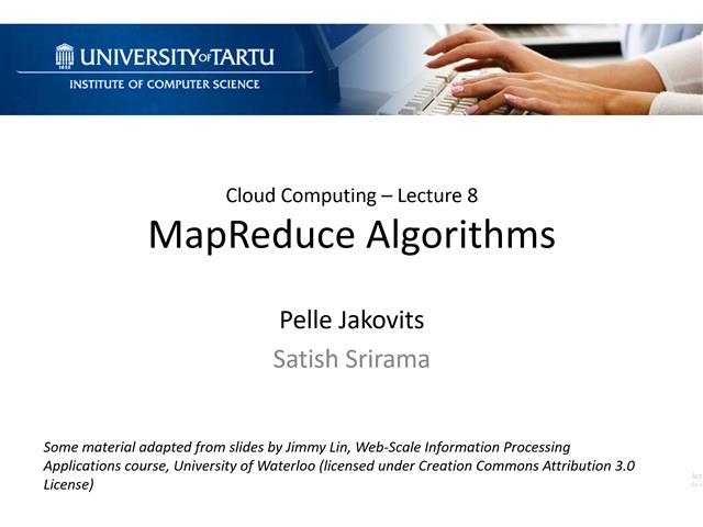 Lecture 8 - MapReduce Algorithms